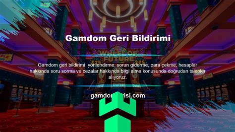Gamdom Yeni Erişim Yolları
